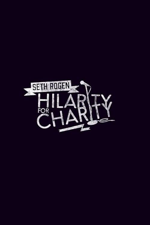 Постер: Seth Rogen's Hilarity for Charity