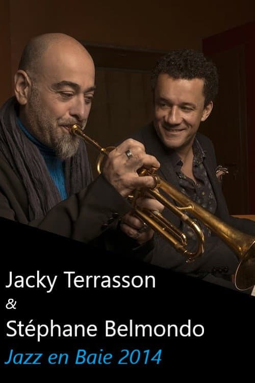 Постер: Jacky Terrasson & Stéphane Belmondo: Jazz en Baie - 2014