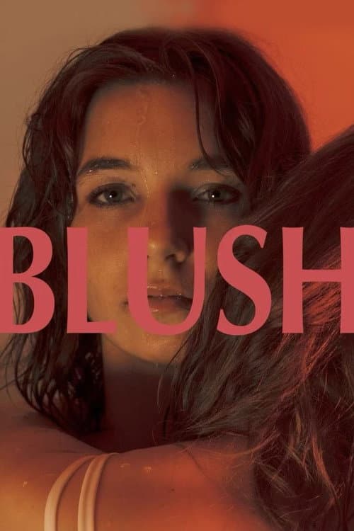 Постер: Blush