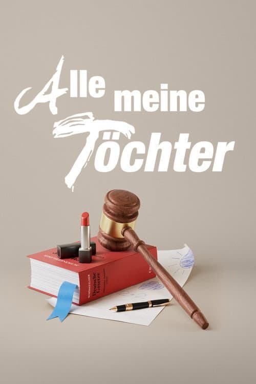Постер: Alle meine Töchter