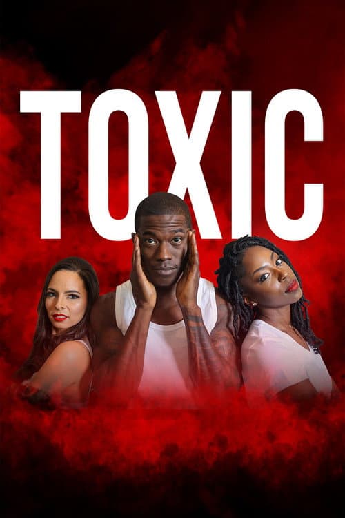 Постер: Toxic
