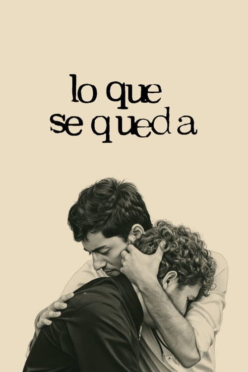 Постер: Lo que se queda