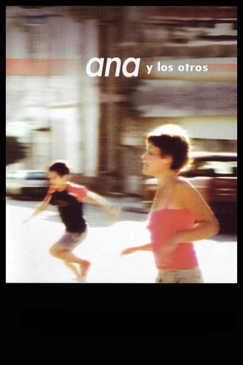 Постер: Ana y los otros