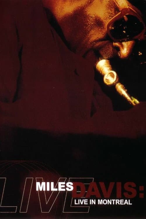 Постер: Miles Davis: Live in Montreal