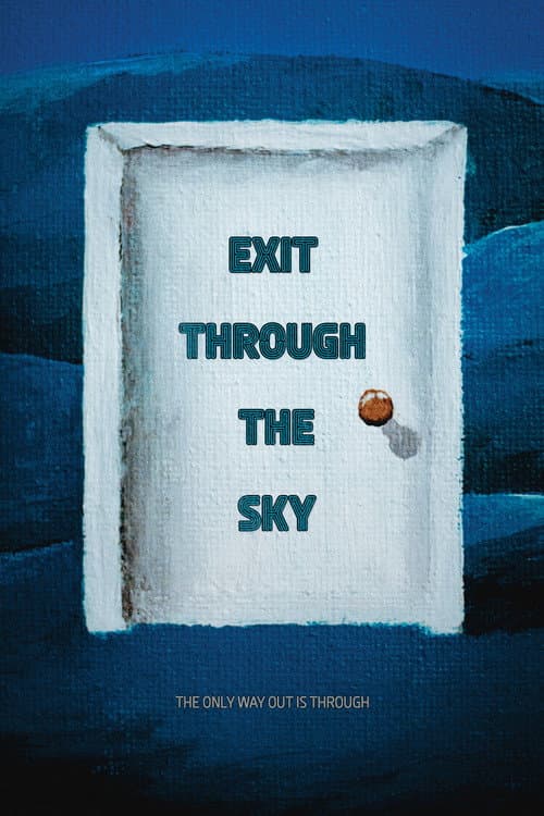 Постер: Exit Through the Sky