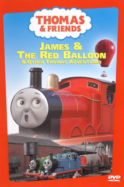 Постер: Thomas & Friends: James and the Red Balloon and Other Thomas Adventures