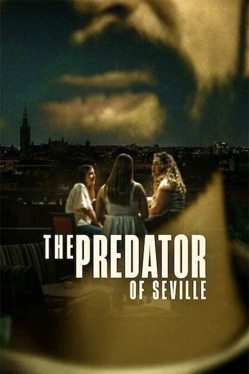 Постер: The Predator of Seville