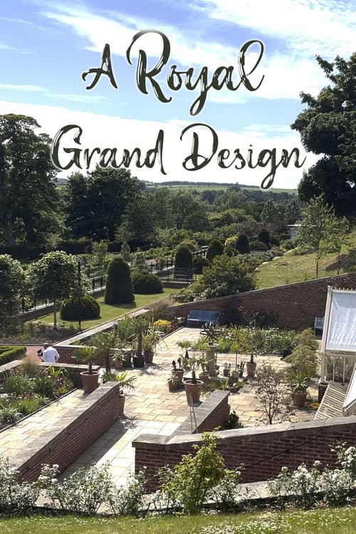 Постер: A Royal Grand Design