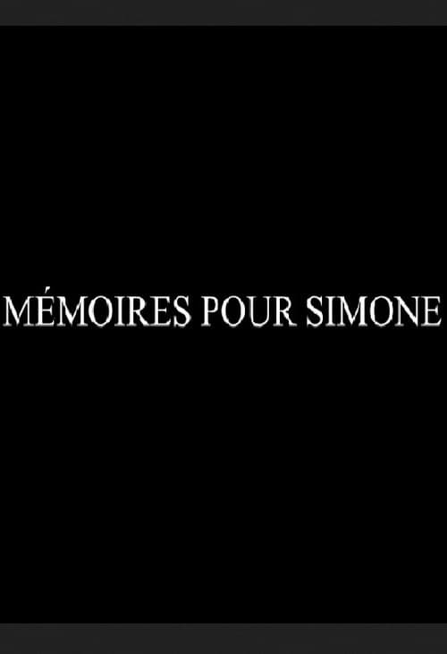 Постер: Mémoires pour Simone