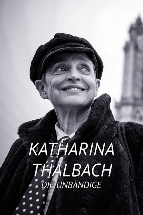Постер: Katharina Thalbach - Die Unbändige