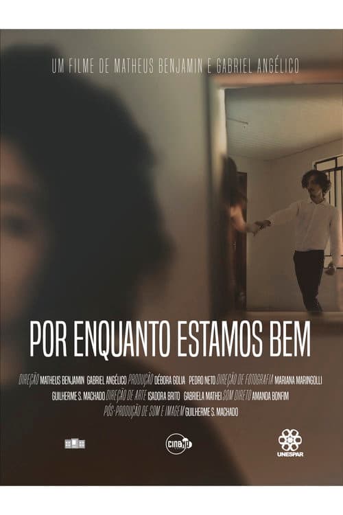 Постер: Por Enquanto Estamos Bem