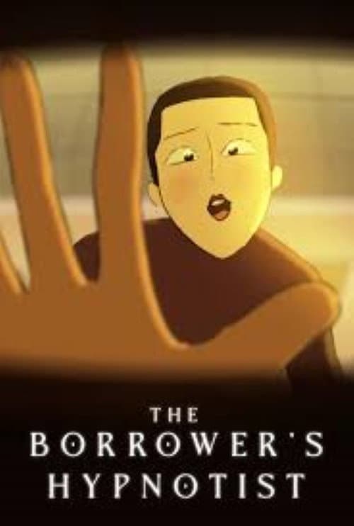 Постер: The Borrower's Hypnotist