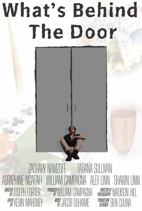 Постер: What's Behind The Door