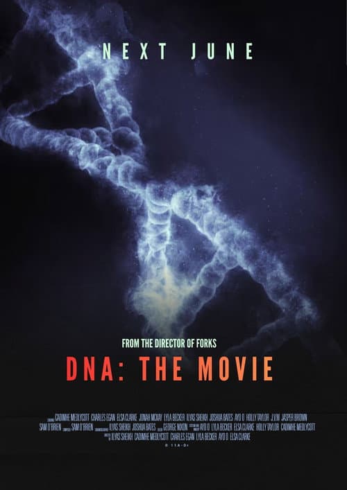 Постер: DNA: The Movie