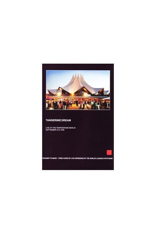 Постер: Tangerine Dream - Live at the Tempodrome Berlin