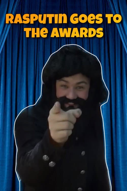 Постер: Rasputin Goes to the Awards