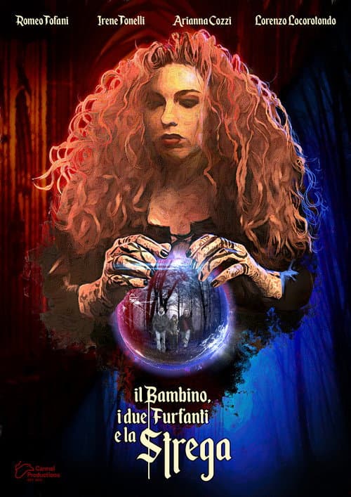 Постер: Il bambino, i due furfanti e la strega