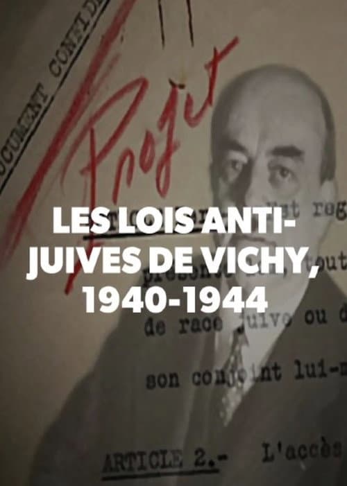 Постер: Les lois anti-juives de Vichy, 1940-1944