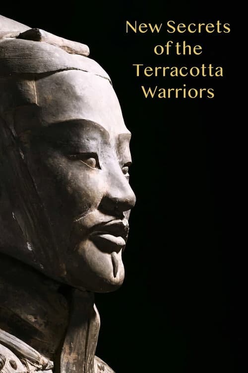 Постер: New Secrets of the Terracotta Warriors