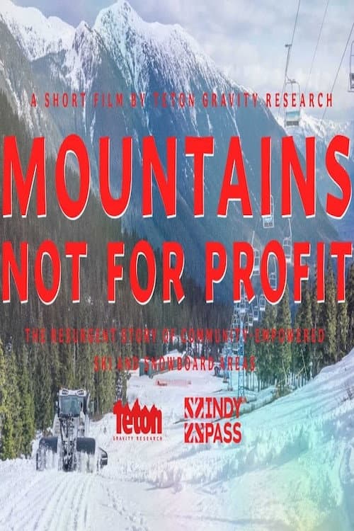 Постер: Mountains Not For Profit