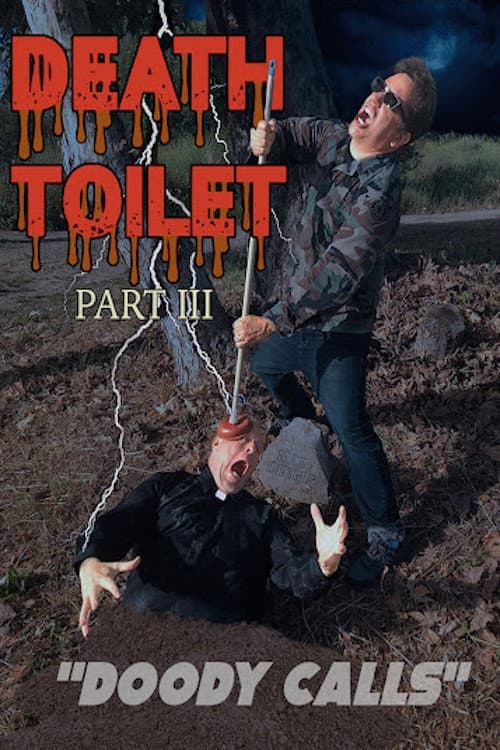 Постер: Death Toilet 3: Doody Calls