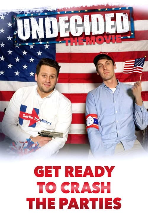 Постер: Undecided: The Movie