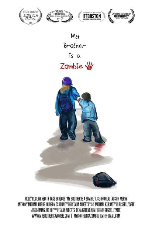 Постер: My Brother Is A Zombie