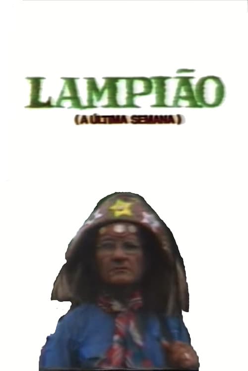 Постер: Lampião (A Última Semana)