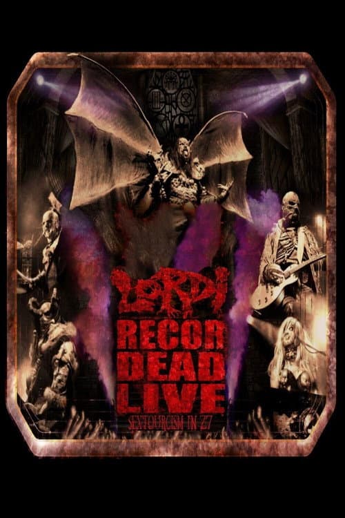 Постер: Lordi - Recordead Live - Sextourcism In Z7