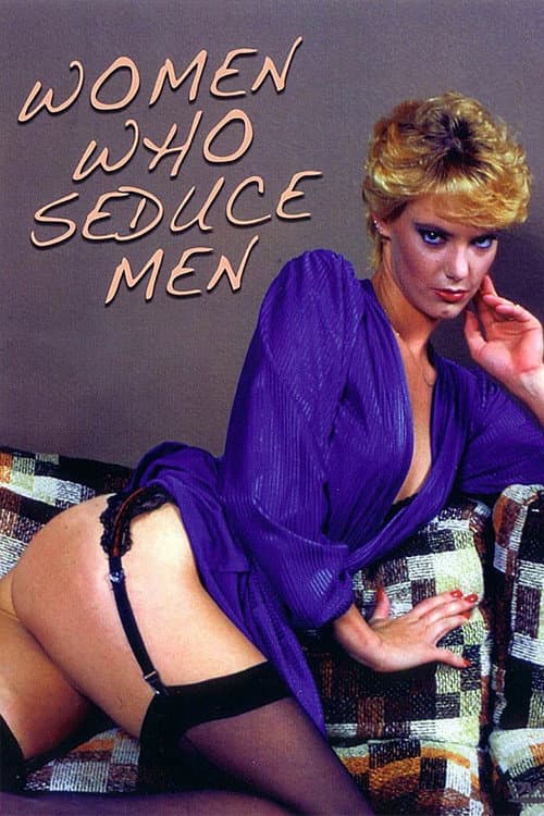 Постер: Women Who Seduce Men