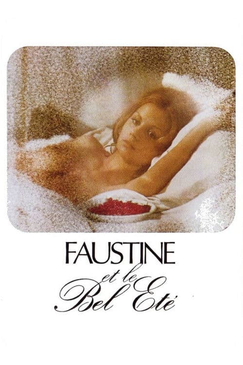 Постер: Faustine et le Bel Été