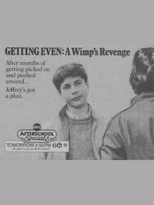 Постер: Getting Even: A Wimp's Revenge