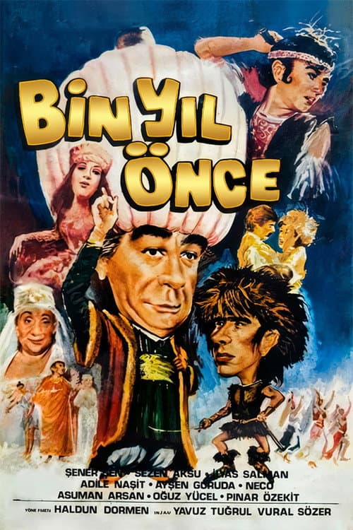 Постер: Bin Yıl Önce
