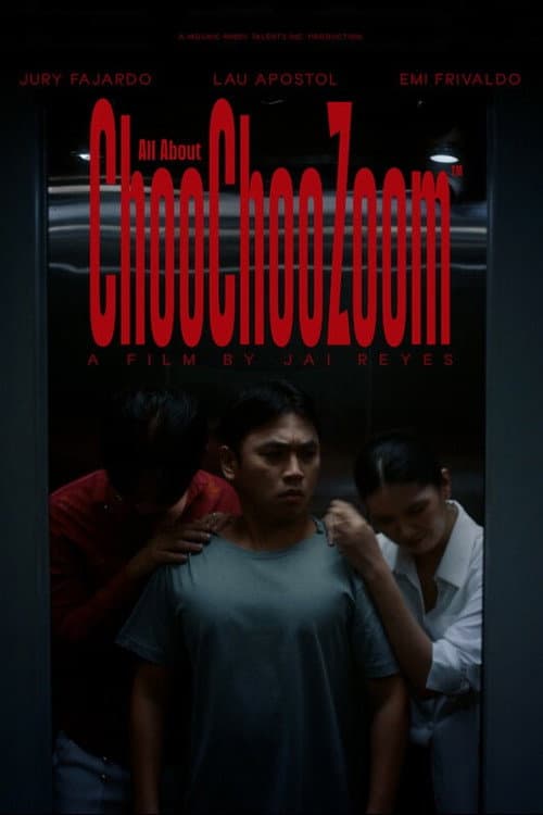 Постер: All About ChooChooZoom