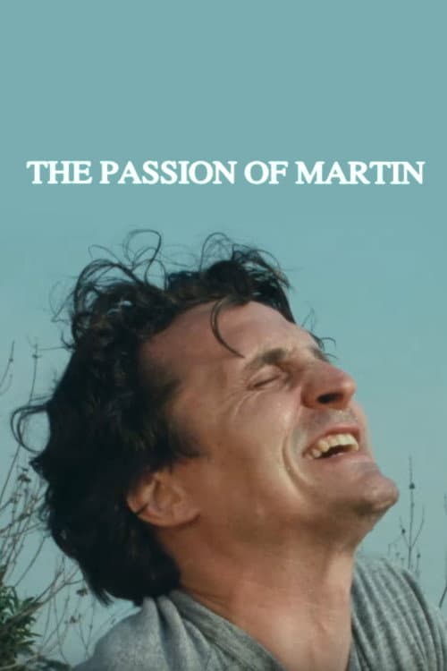 Постер: The Passion of Martin
