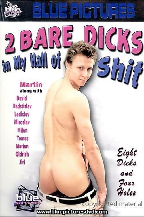 Постер: 2 Bare Dicks in My Hall of Shit