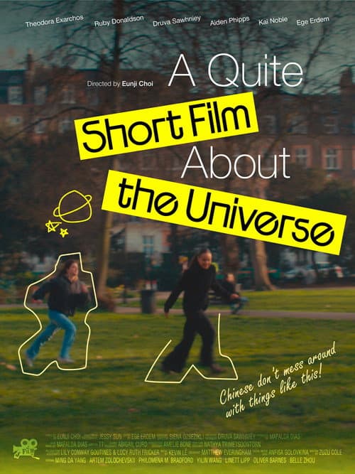 Постер: A Quite Short Film About the Universe