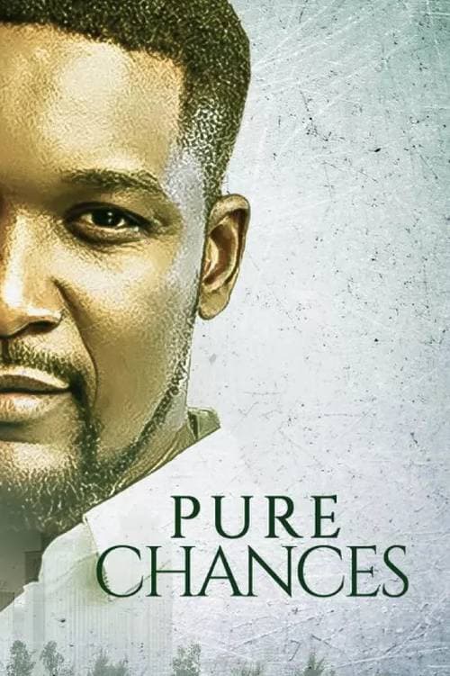 Постер: Pure chances