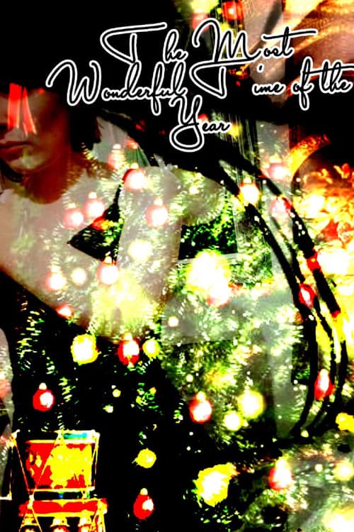 Постер: The Most Wonderful Time Of The Year
