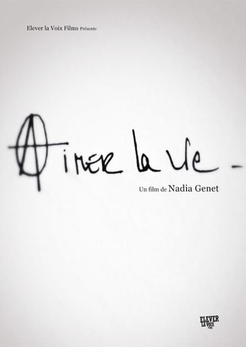 Постер: Aimer la vie