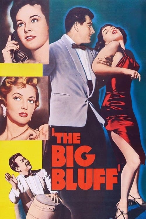 Постер: The Big Bluff