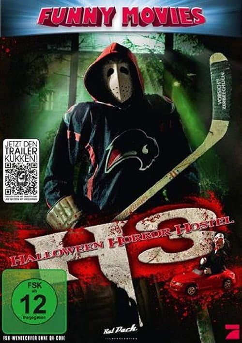 Постер: H3 - Halloween Horror Hostel