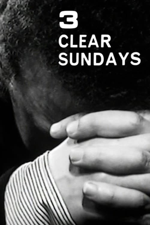 Постер: Three Clear Sundays