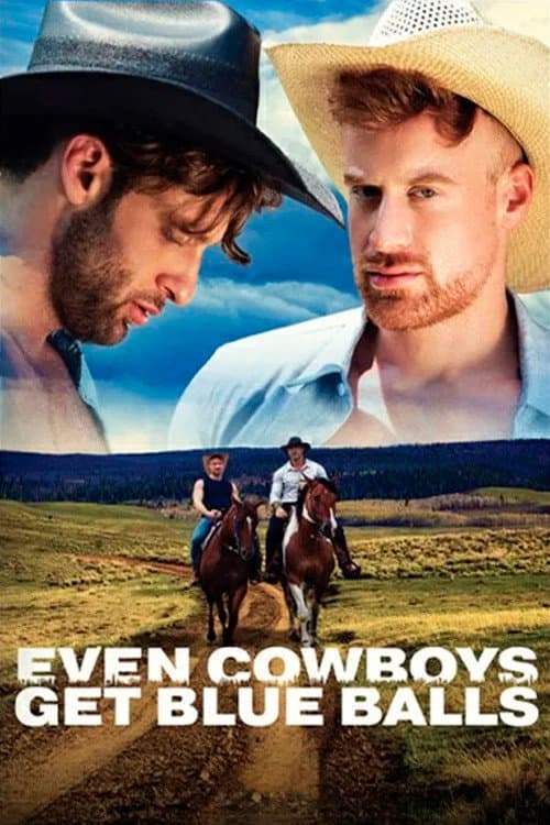 Постер: Even Cowboys Get Blue Balls