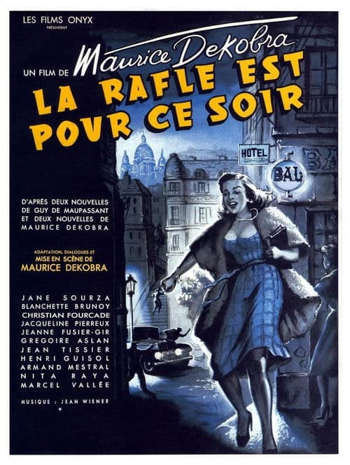 Постер: La rafle est pour ce soir
