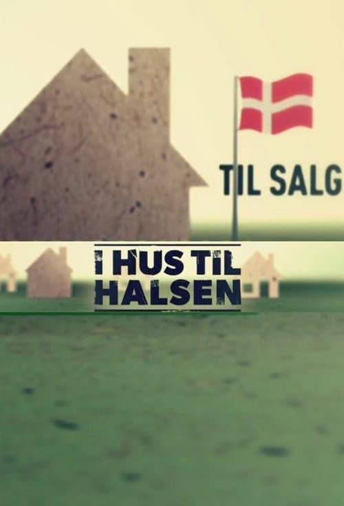 Постер: I Hus til Halsen