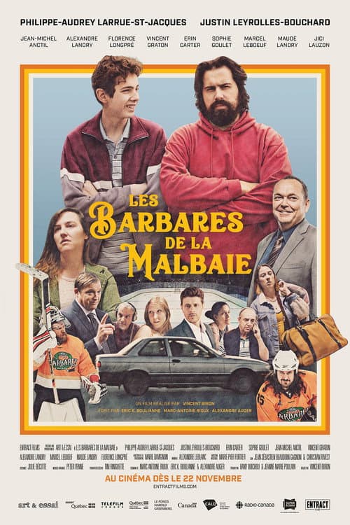 Постер: Les Barbares de La Malbaie