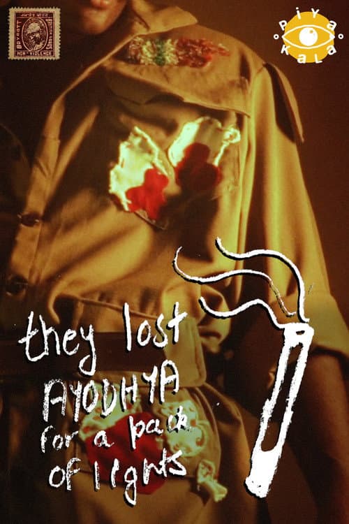 Постер: They lost Ayodhya for a pack of Lights