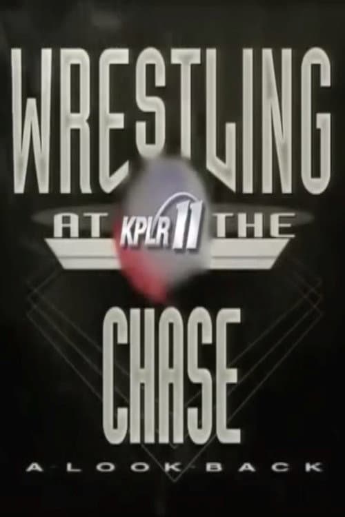 Постер: Wrestling At The Chase: A Look Back