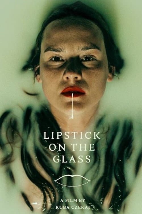 Постер: Lipstick on the Glass